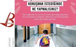 Bir Çocuk Sizinle Bir Krizi Konuşmak İsteğinde Ne Yapmalısınız?